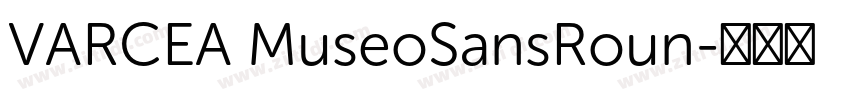 VARCEA MuseoSansRoun字体转换